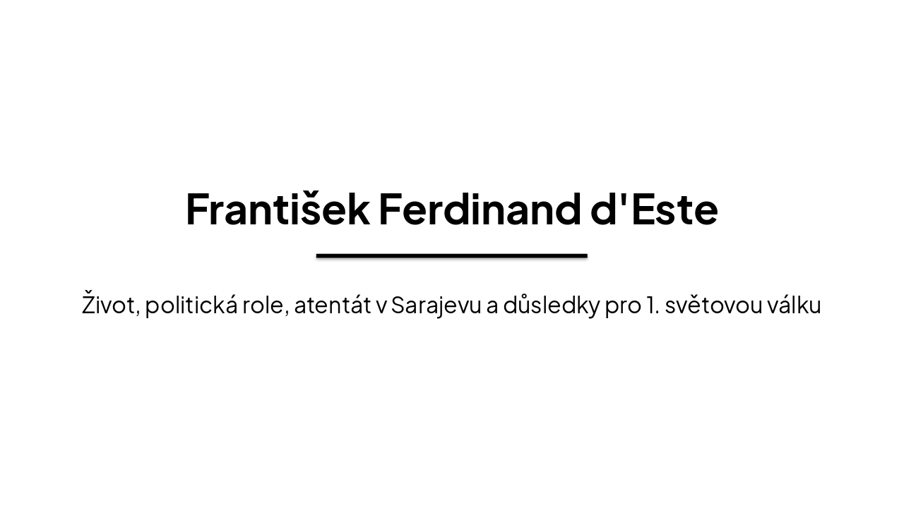 Franz Ferdinand: Spark of World War I (37 chars)