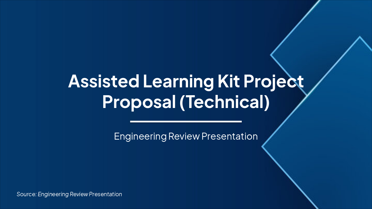 Engaging Assisted Learning Kit Proposal