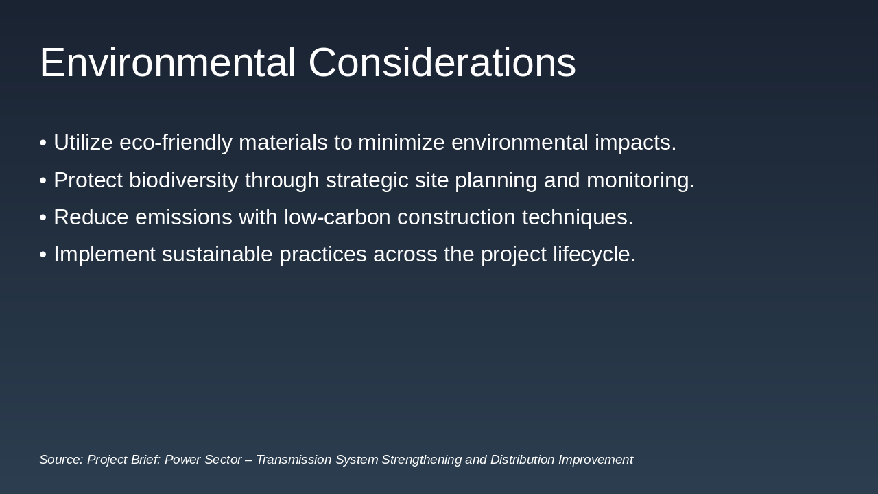 Slide 7 - Environmental Considerations