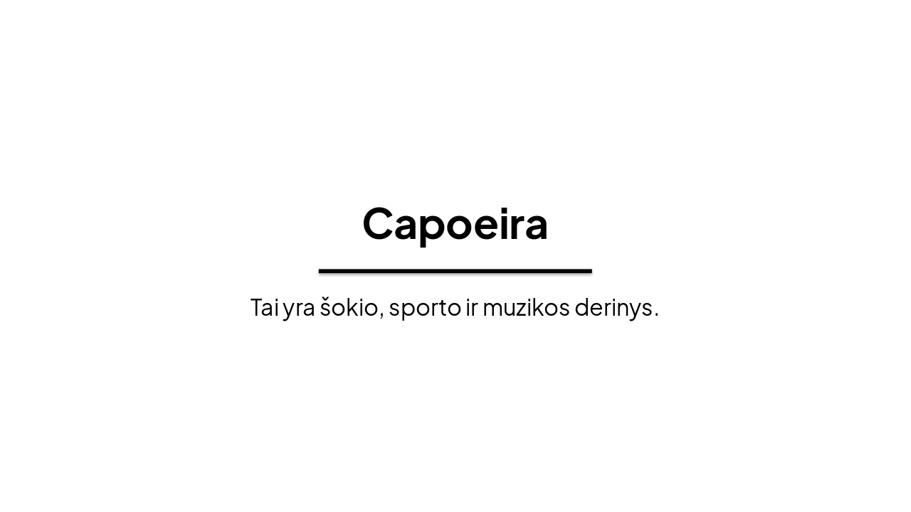 Slide 1 - Capoeira