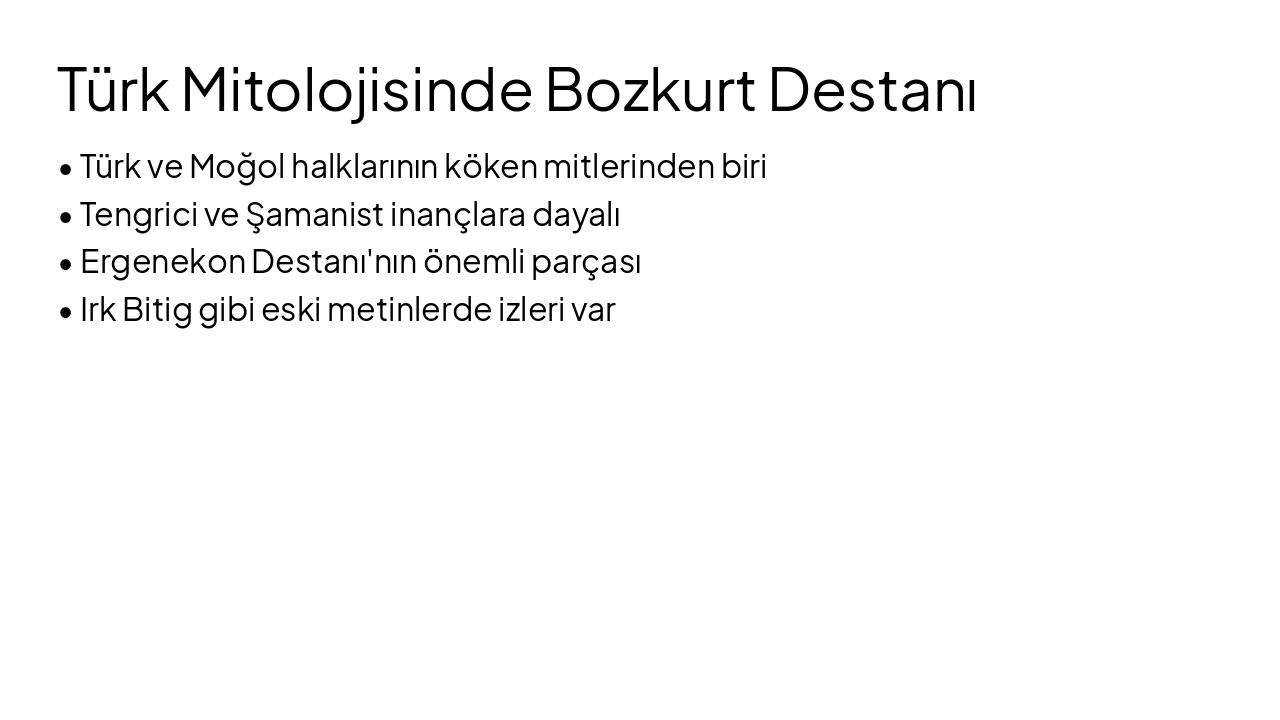 Slide 2 - Türk Mitolojisinde Bozkurt Destanı