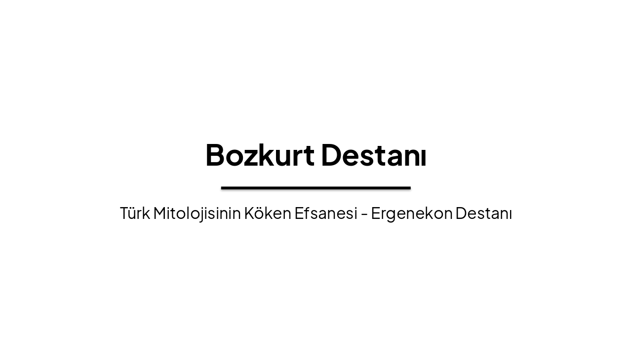 Bozkurt Destanı: Türk Mitolojisinin Köken Efsanesi