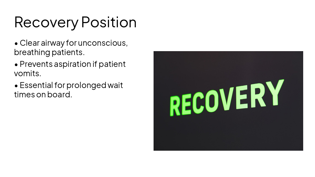 Slide 9 - Recovery Position
