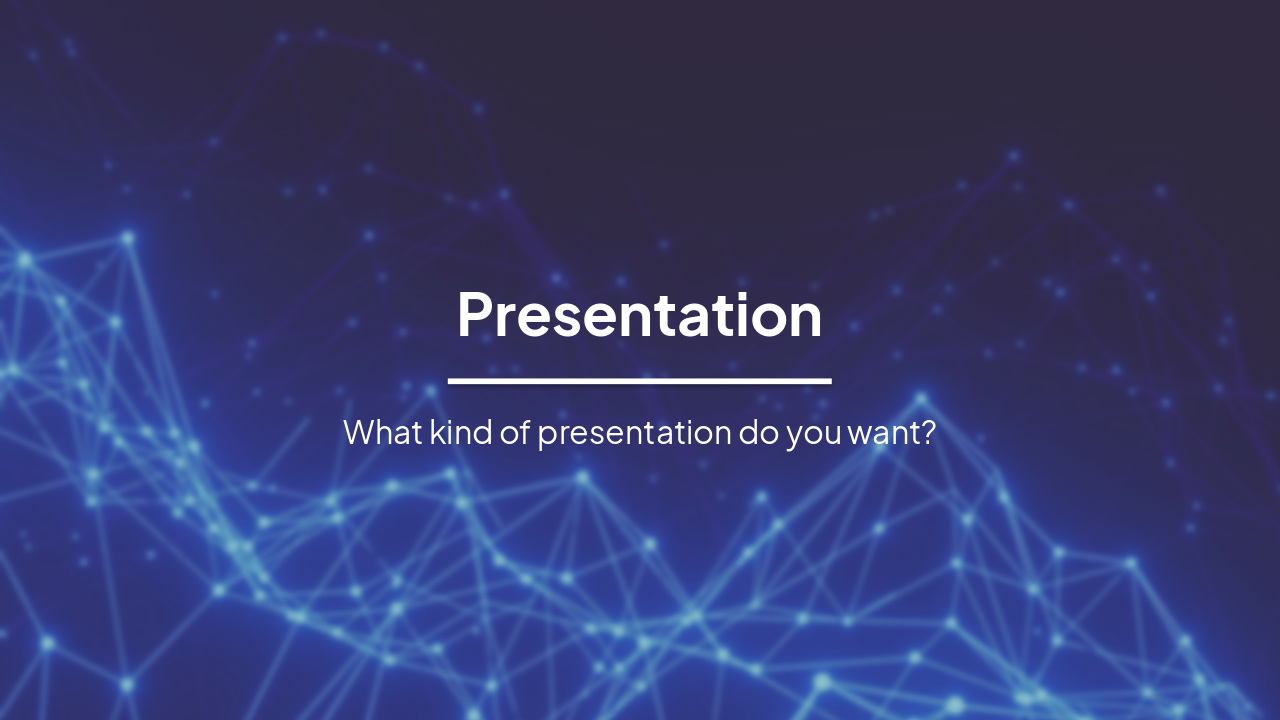 Presentation