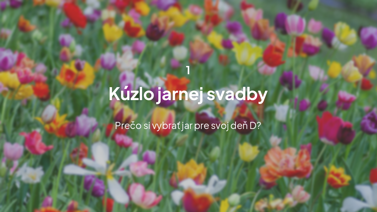 Slide 3 - Kúzlo jarnej svadby