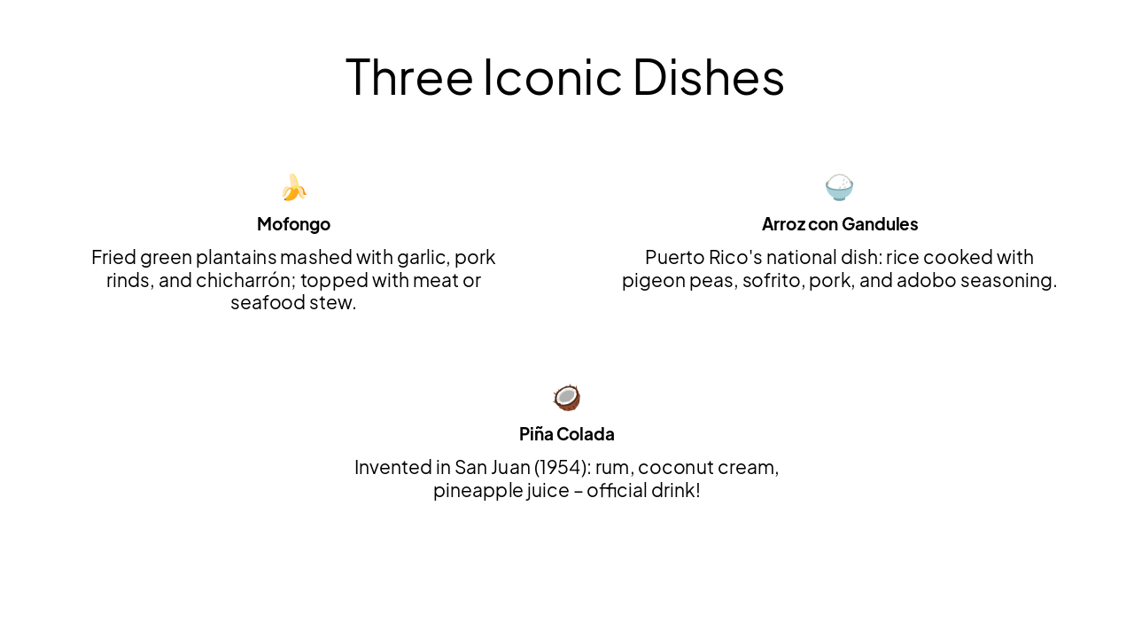 Slide 13 - Three Iconic Dishes