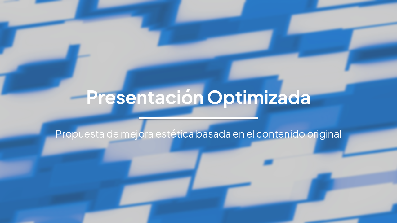 Slide 1 - Presentación Optimizada