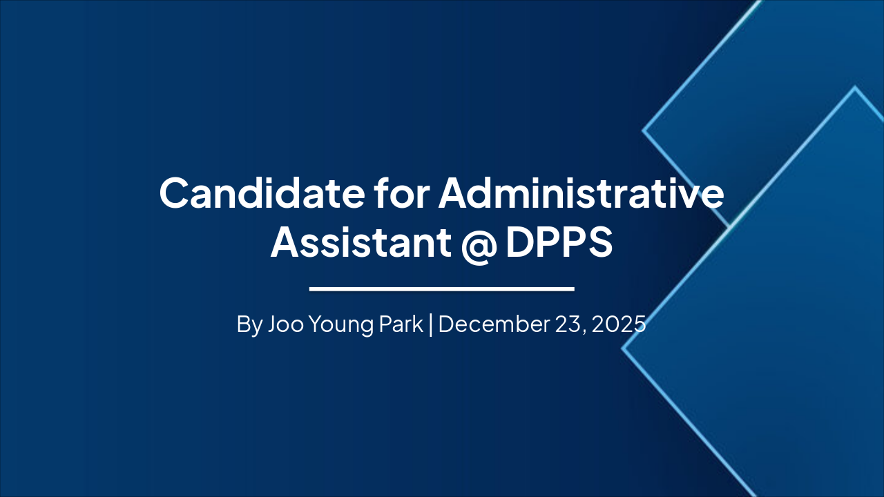 DPPS Admin Assistant Candidate