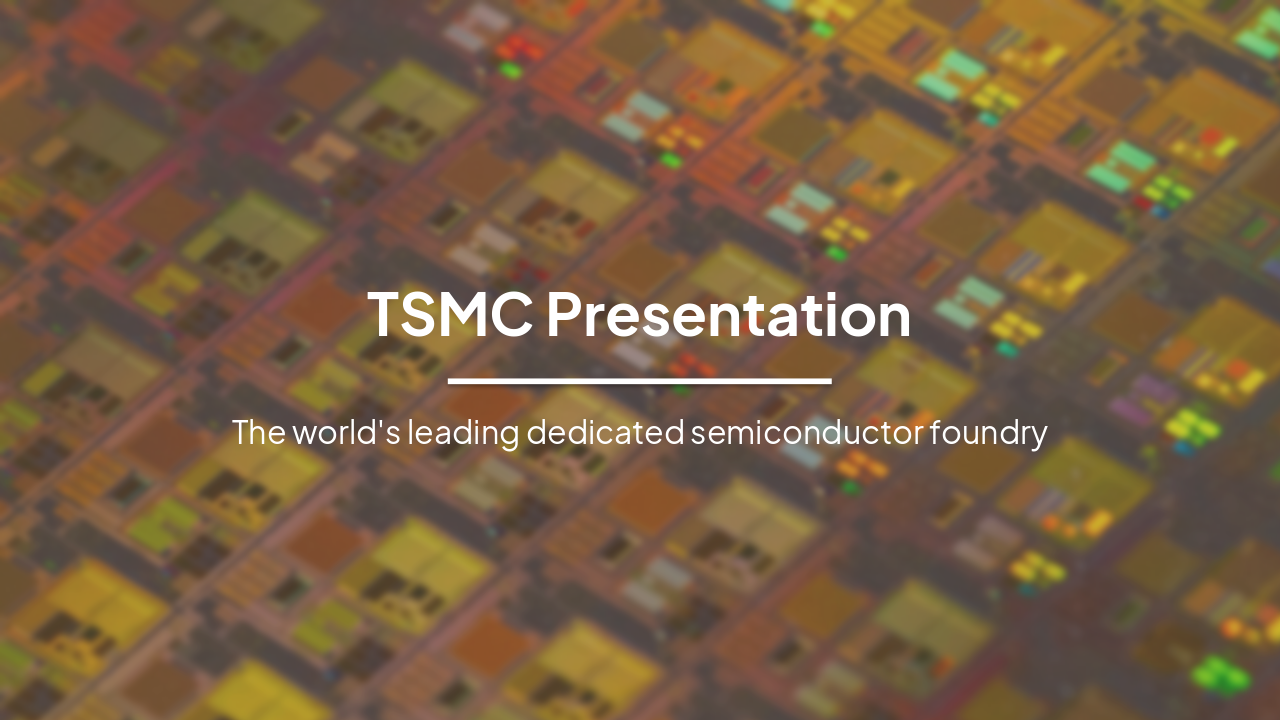 TSMC: Powering the Future of Technology