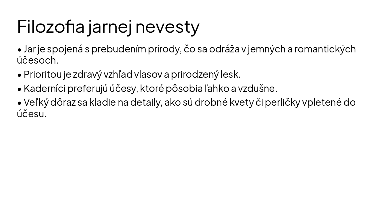 Slide 4 - Filozofia jarnej nevesty