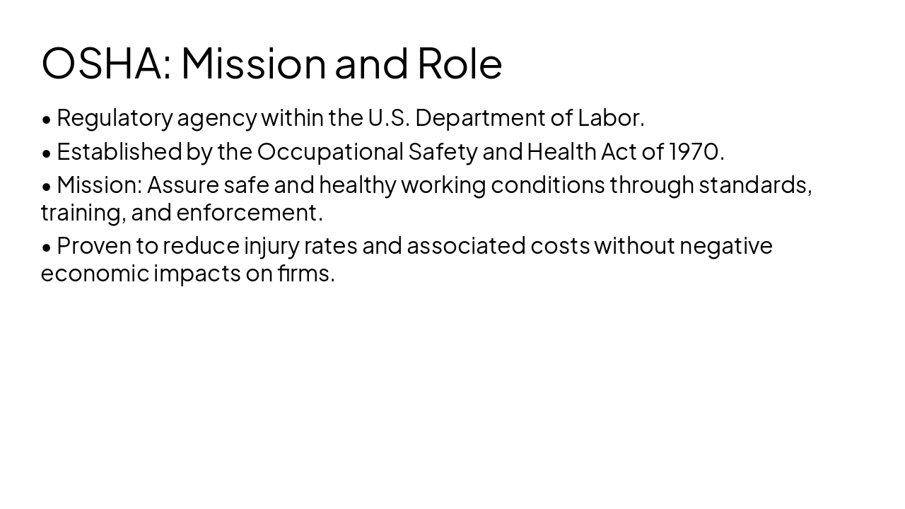 Slide 8 - OSHA: Mission and Role