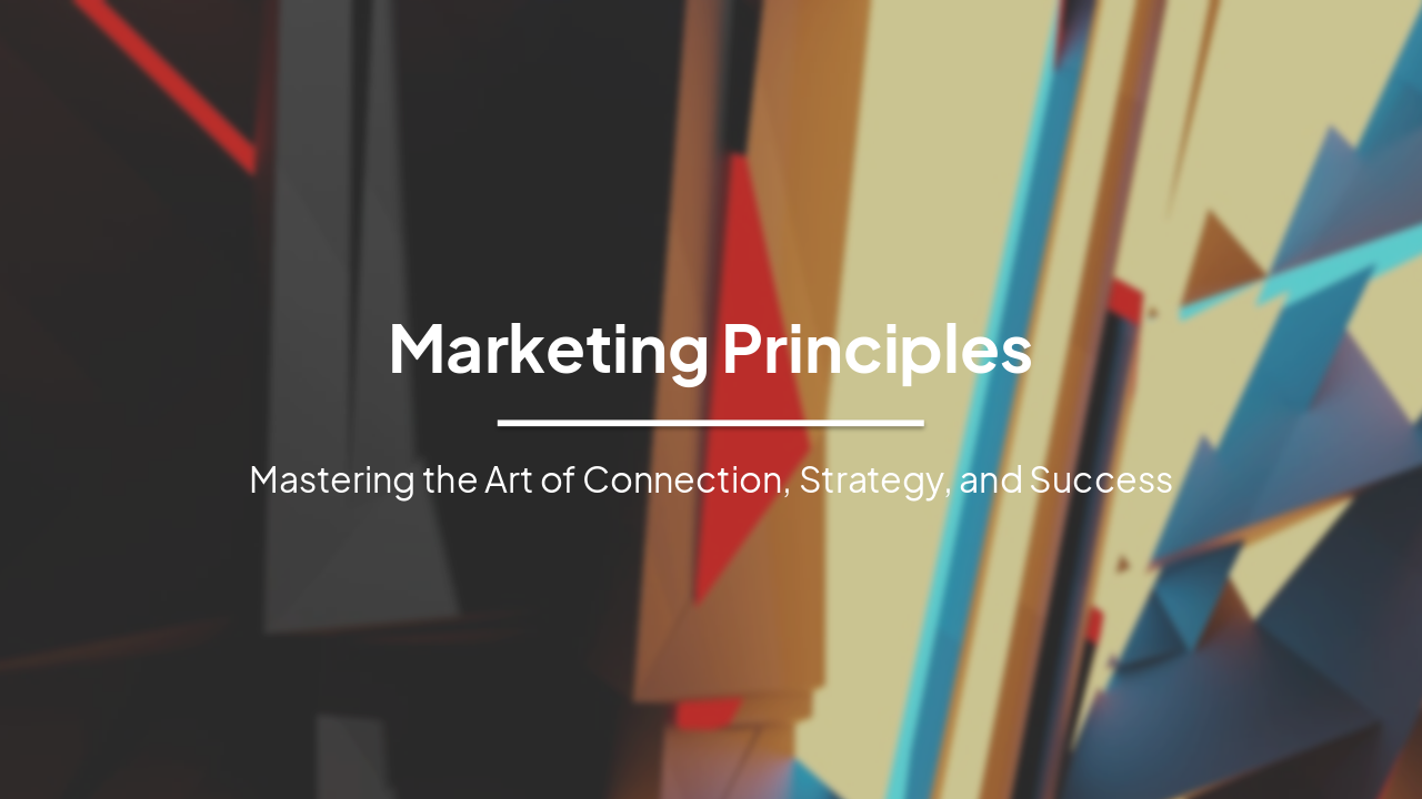 Marketing Principles: Strategy and Success