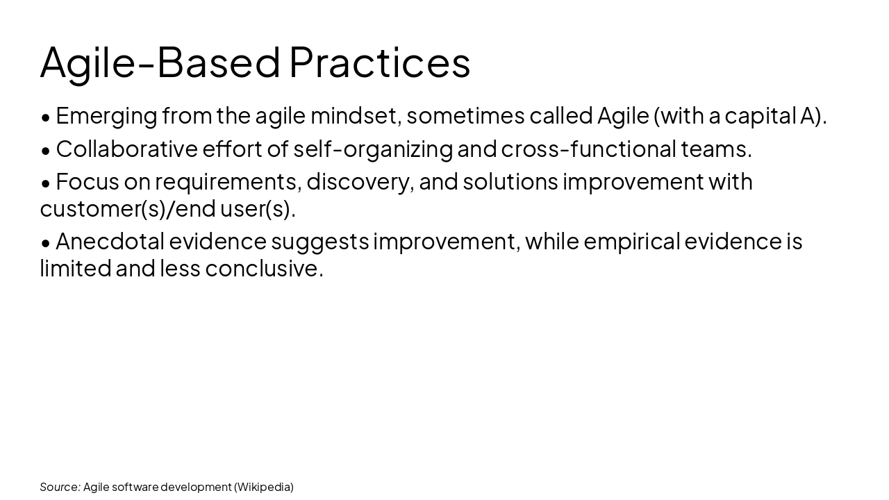 Slide 7 - Agile-Based Practices