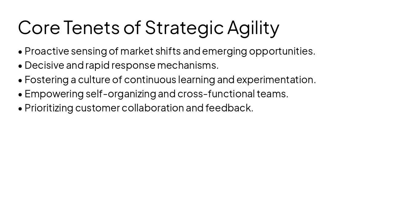Slide 14 - Core Tenets of Strategic Agility