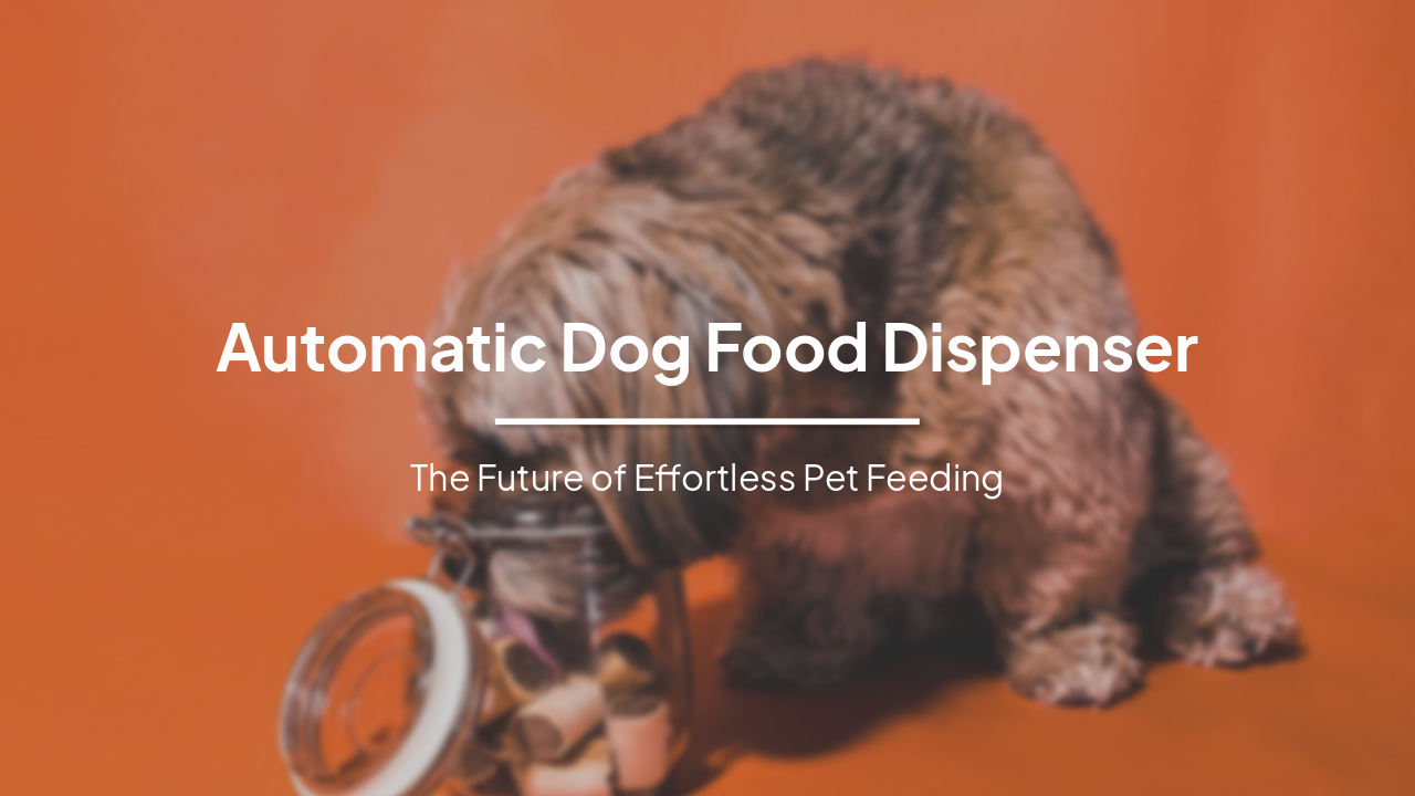 Slide 1 - Automatic Dog Food Dispenser