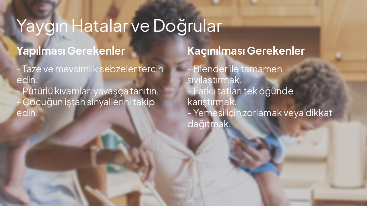 Slide 4 - Yaygın Hatalar ve Doğrular