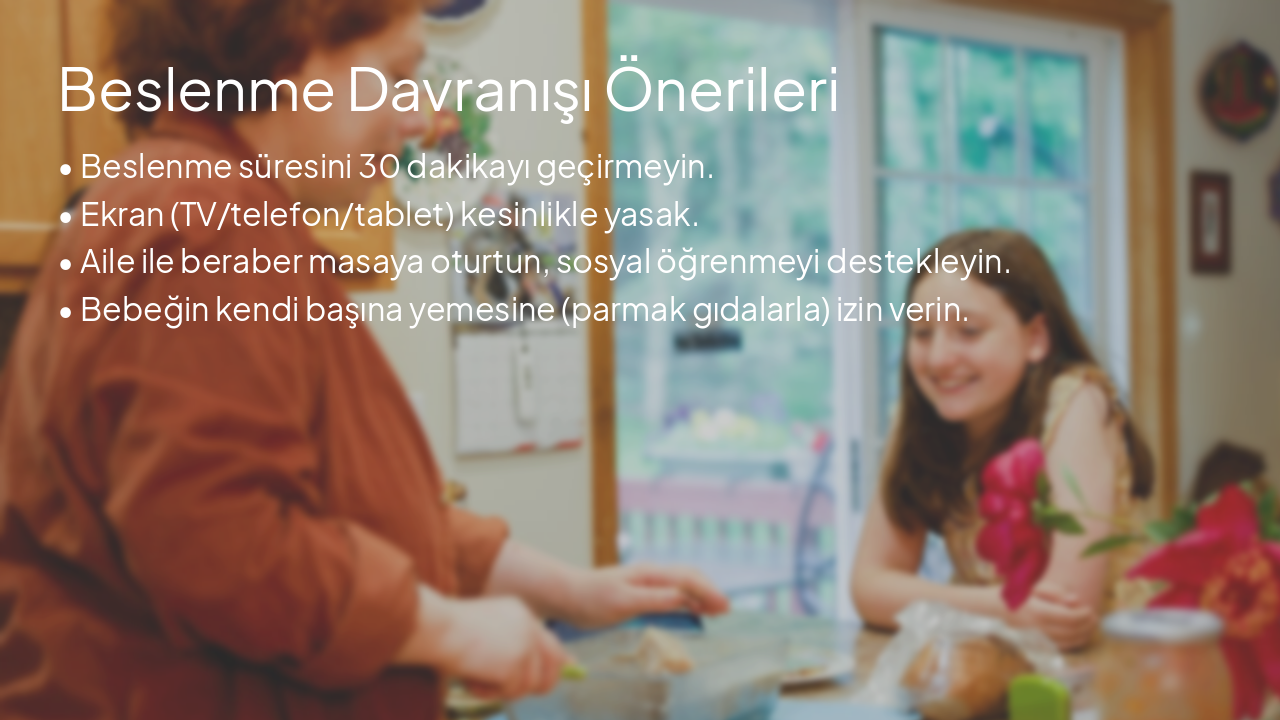 Slide 11 - Beslenme Davranışı Önerileri