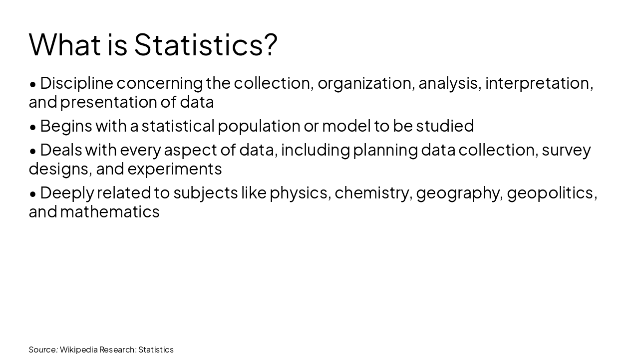Slide 4 - What is Statistics?