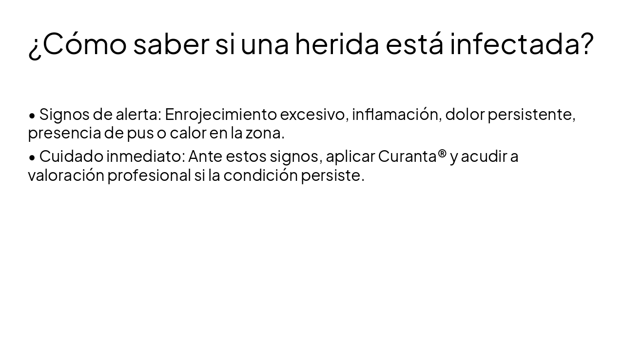 Slide 8 - ¿Cómo saber si una herida está infectada?