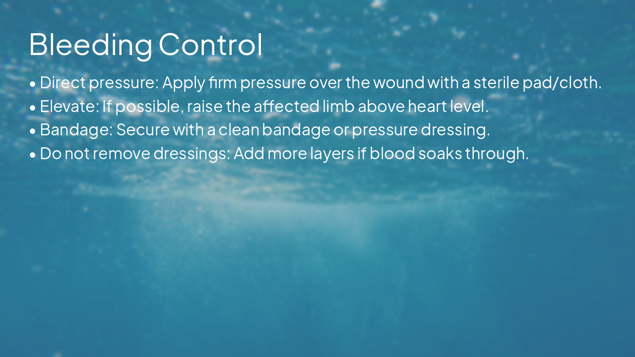 Slide 10 - Bleeding Control