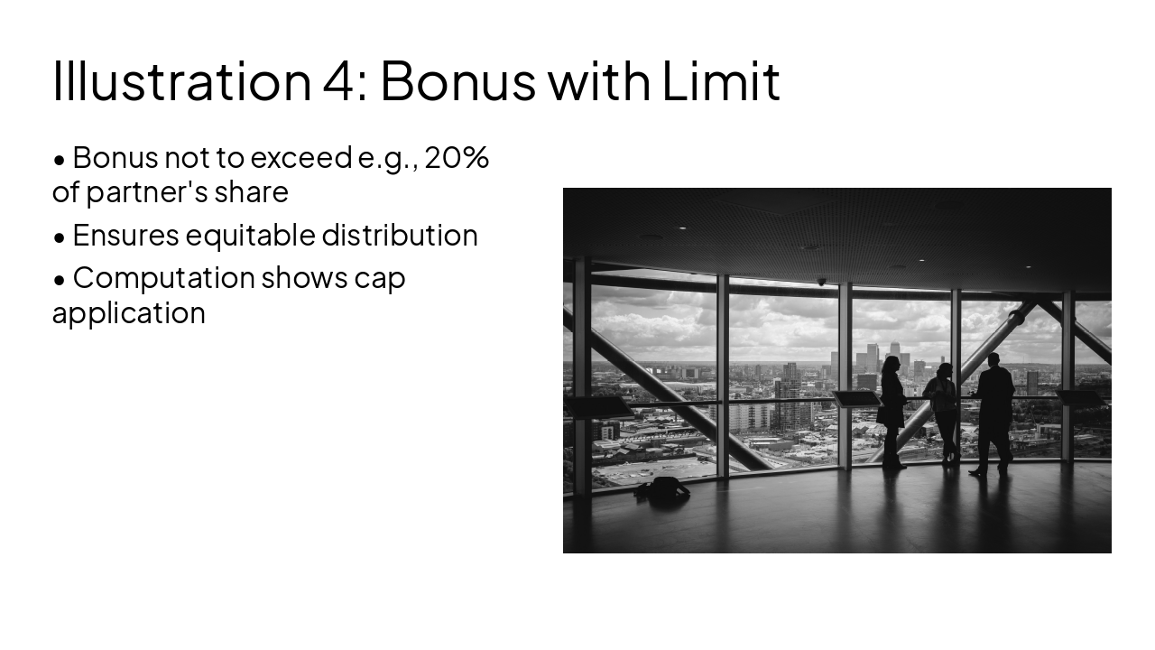 Slide 18 - Illustration 4: Bonus with Limit