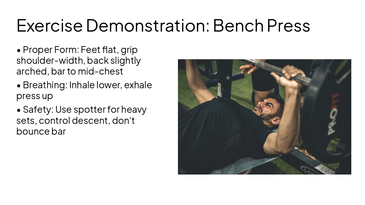 Slide 13 - Exercise Demonstration: Bench Press