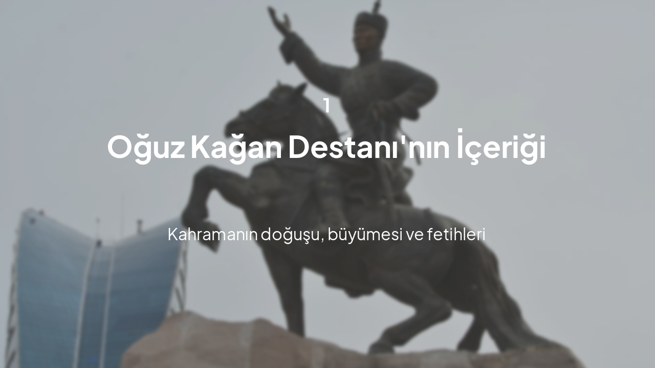 Slide 4 - Destanın İçeriği