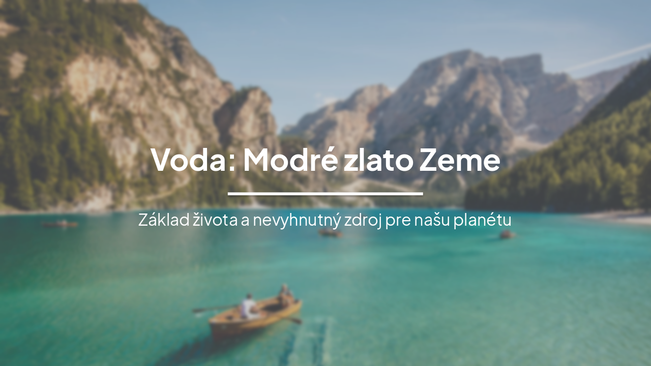 Voda: Modré zlato Zeme