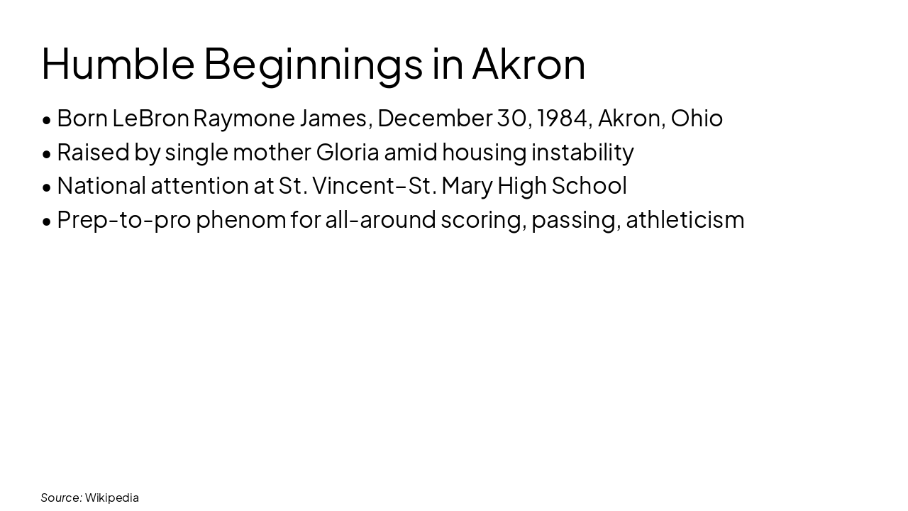 Slide 4 - Humble Beginnings in Akron