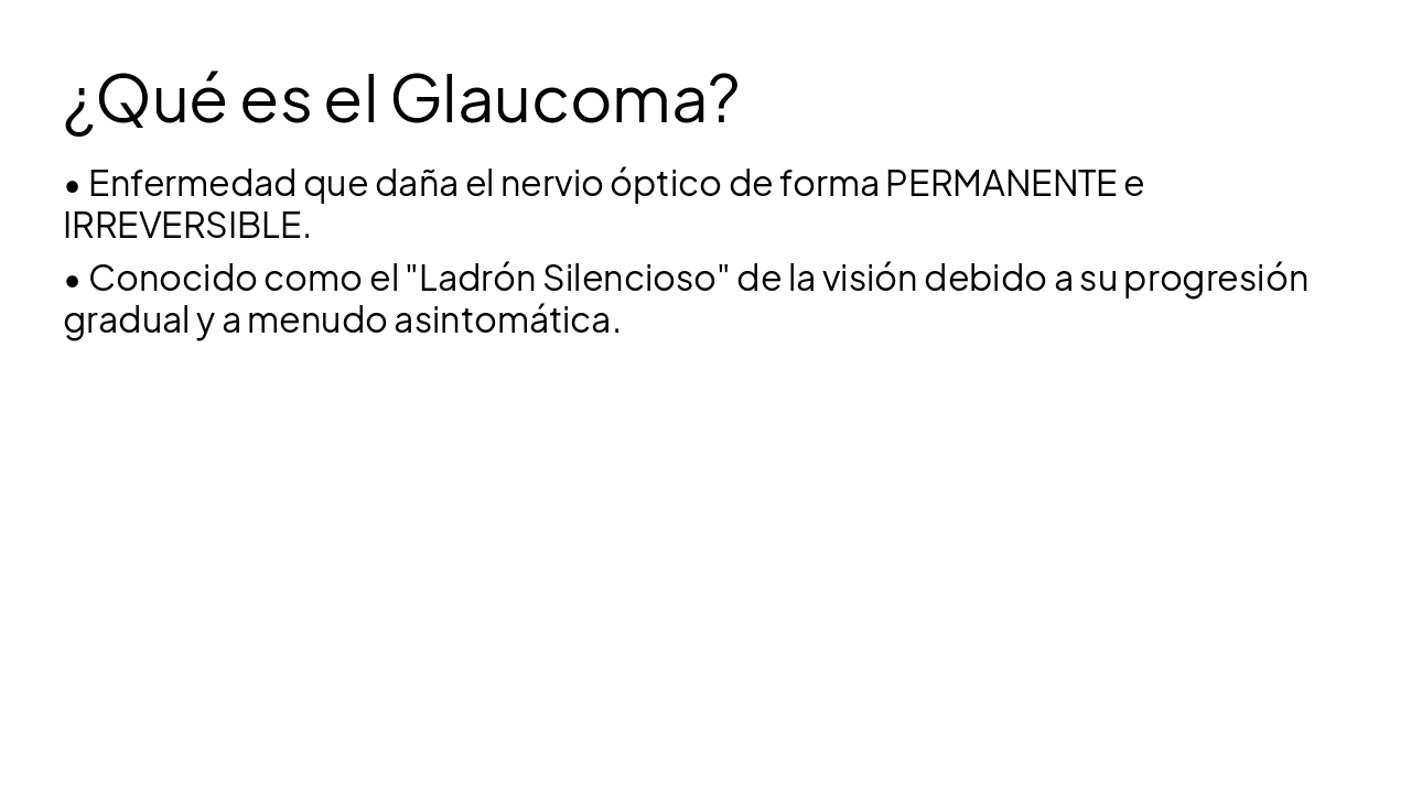 Slide 2 - ¿Qué es el Glaucoma?