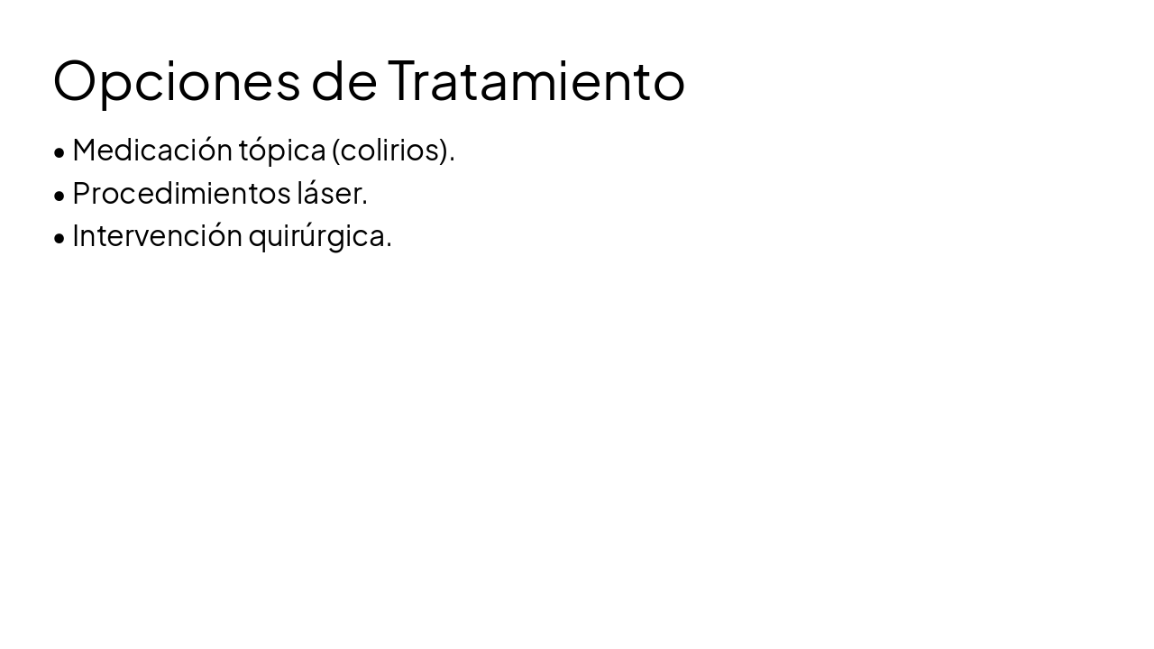 Slide 6 - Opciones de Tratamiento