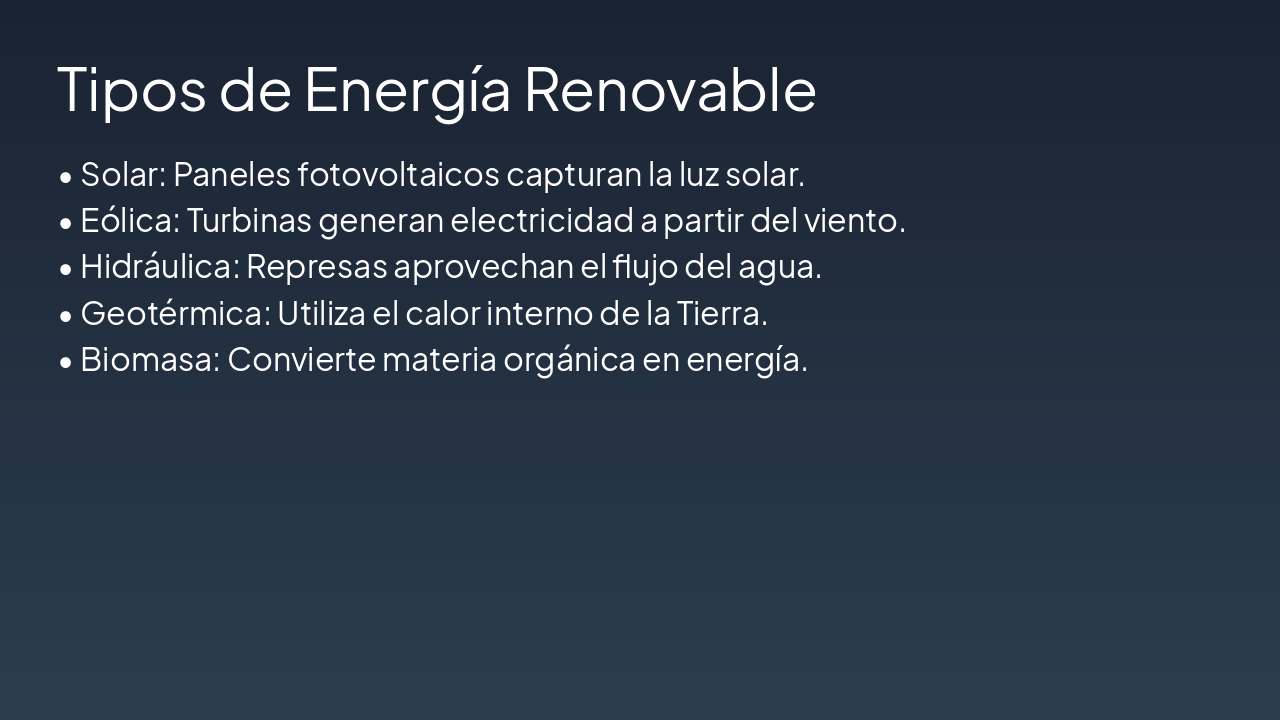 Slide 2 - Tipos de Energía Renovable
