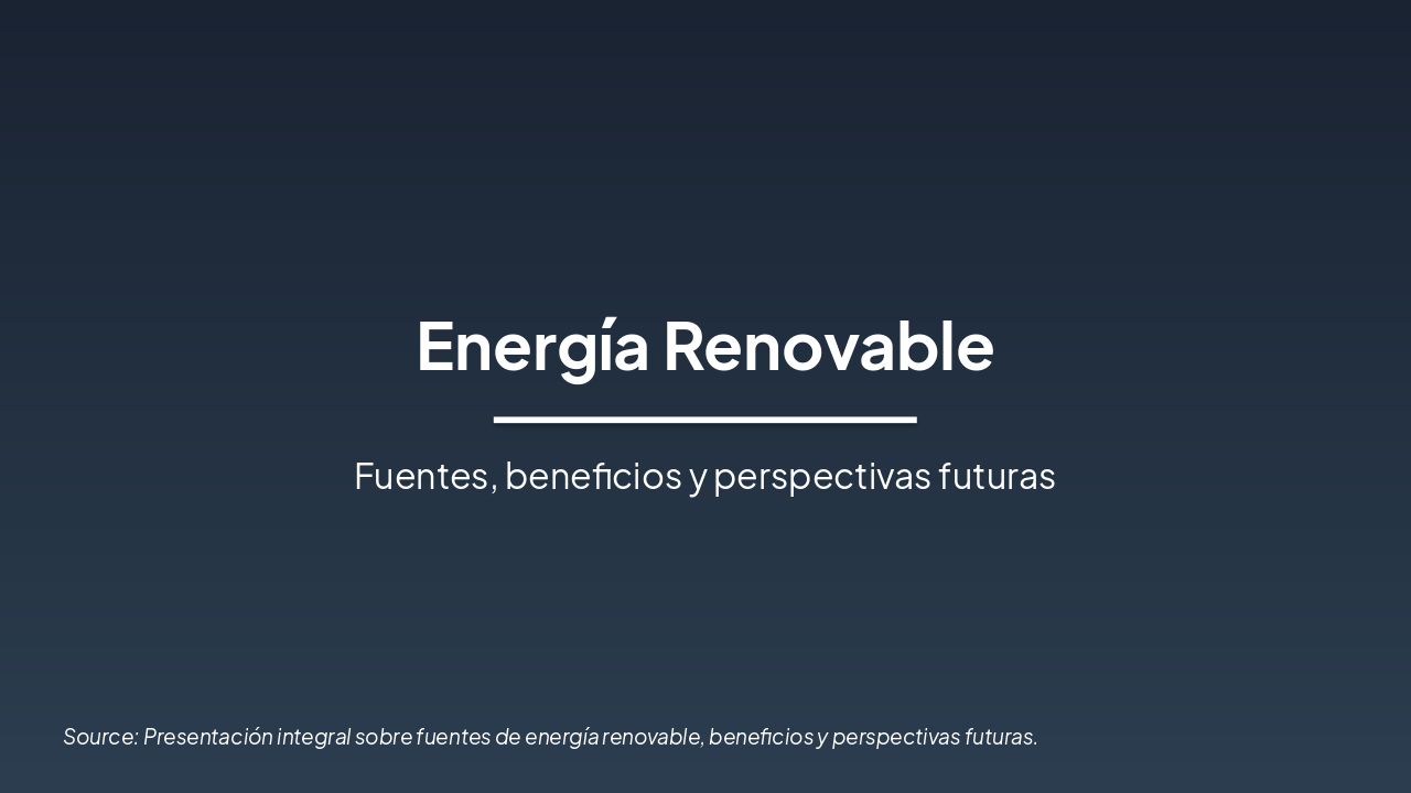 Slide 1 - Energía Renovable
