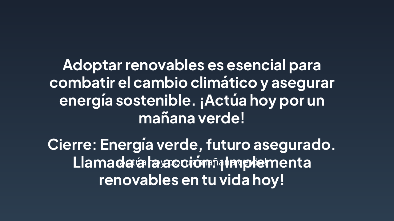 Slide 5 - Conclusión