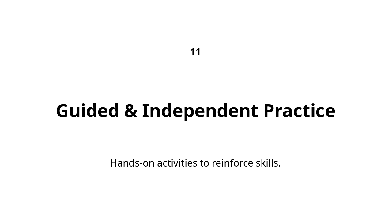 Slide 12 - Guided & Independent Practice