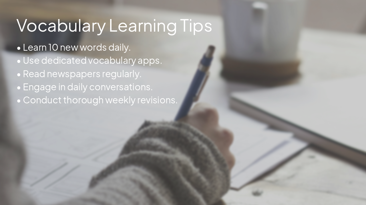 Slide 9 - Vocabulary Learning Tips