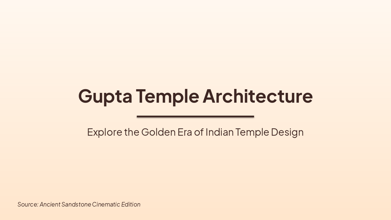 Gupta Temples: Cinematic Sandstone Edition