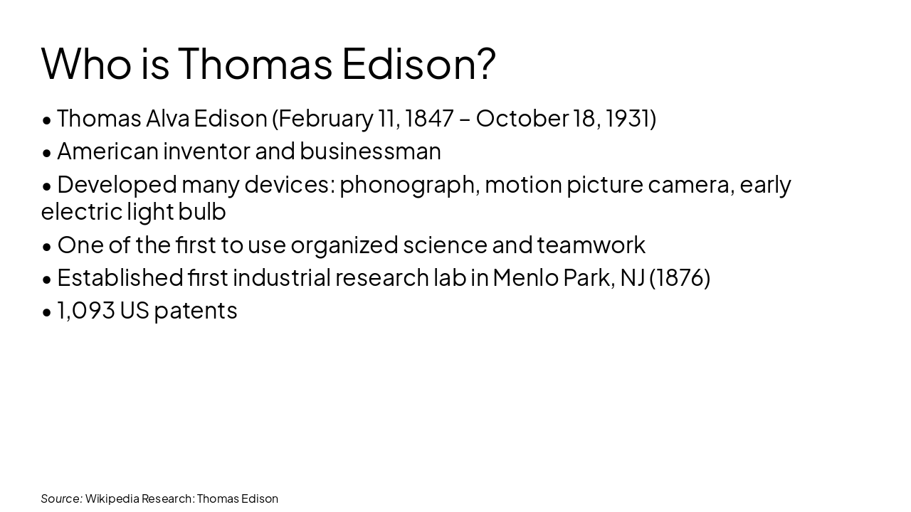 Slide 3 - Who is Thomas Edison?