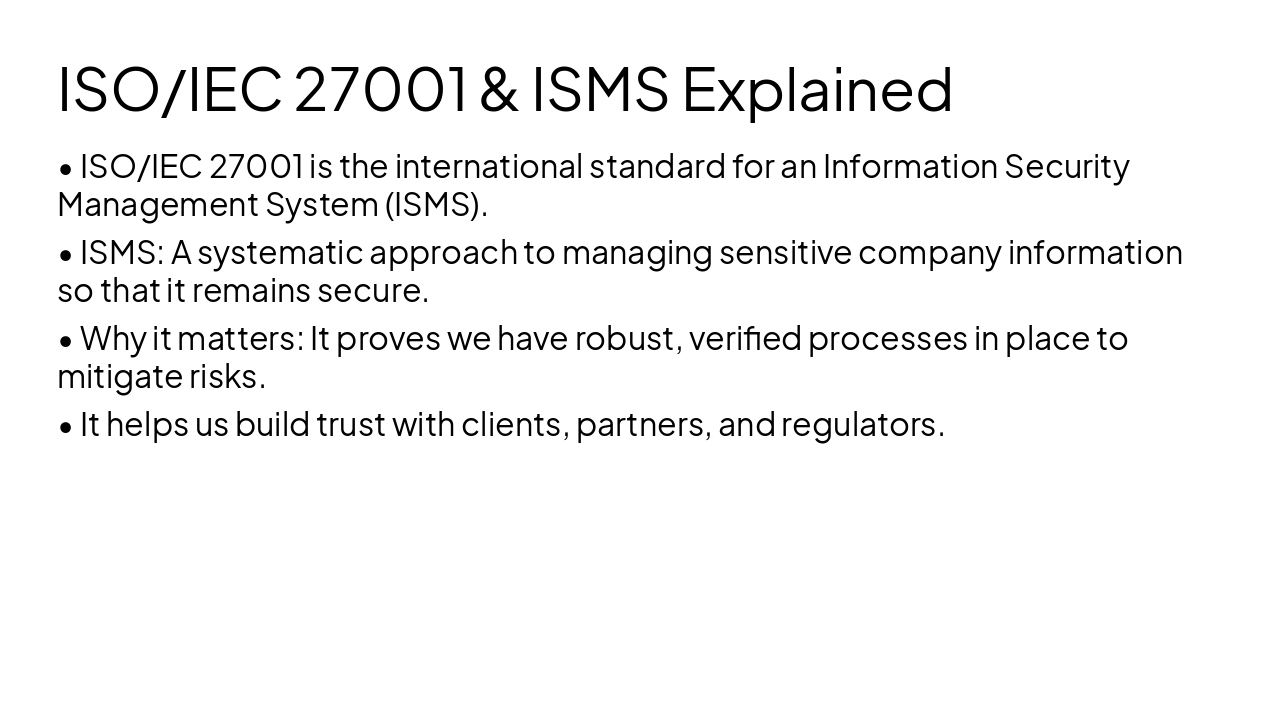 Slide 7 - ISO/IEC 27001 & ISMS Explained