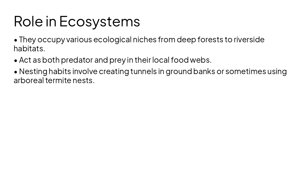 Slide 7 - Role in Ecosystems