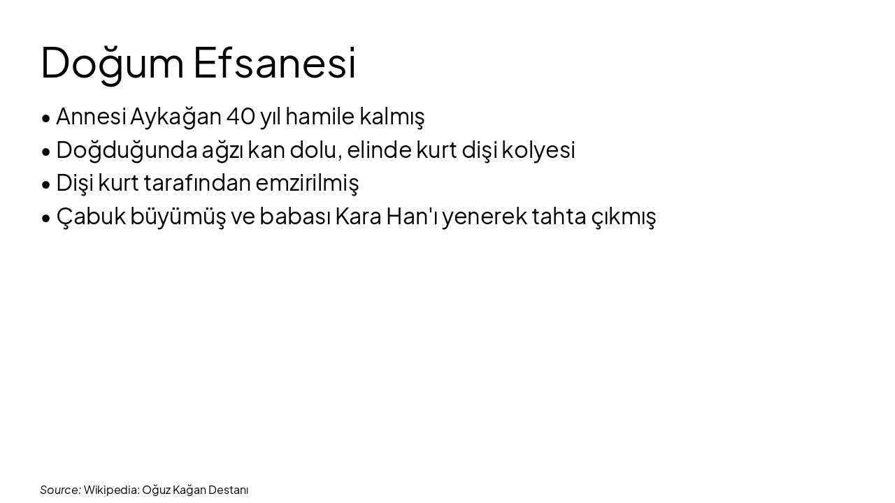 Slide 6 - Doğum Efsanesi