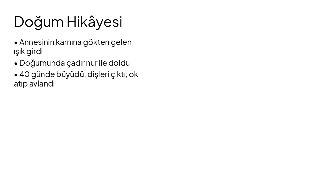 Slide 4 - Doğum Hikâyesi