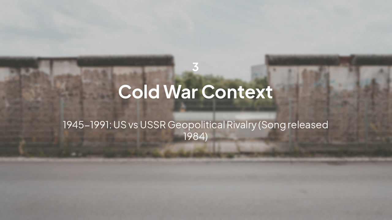 Slide 8 - Cold War Era