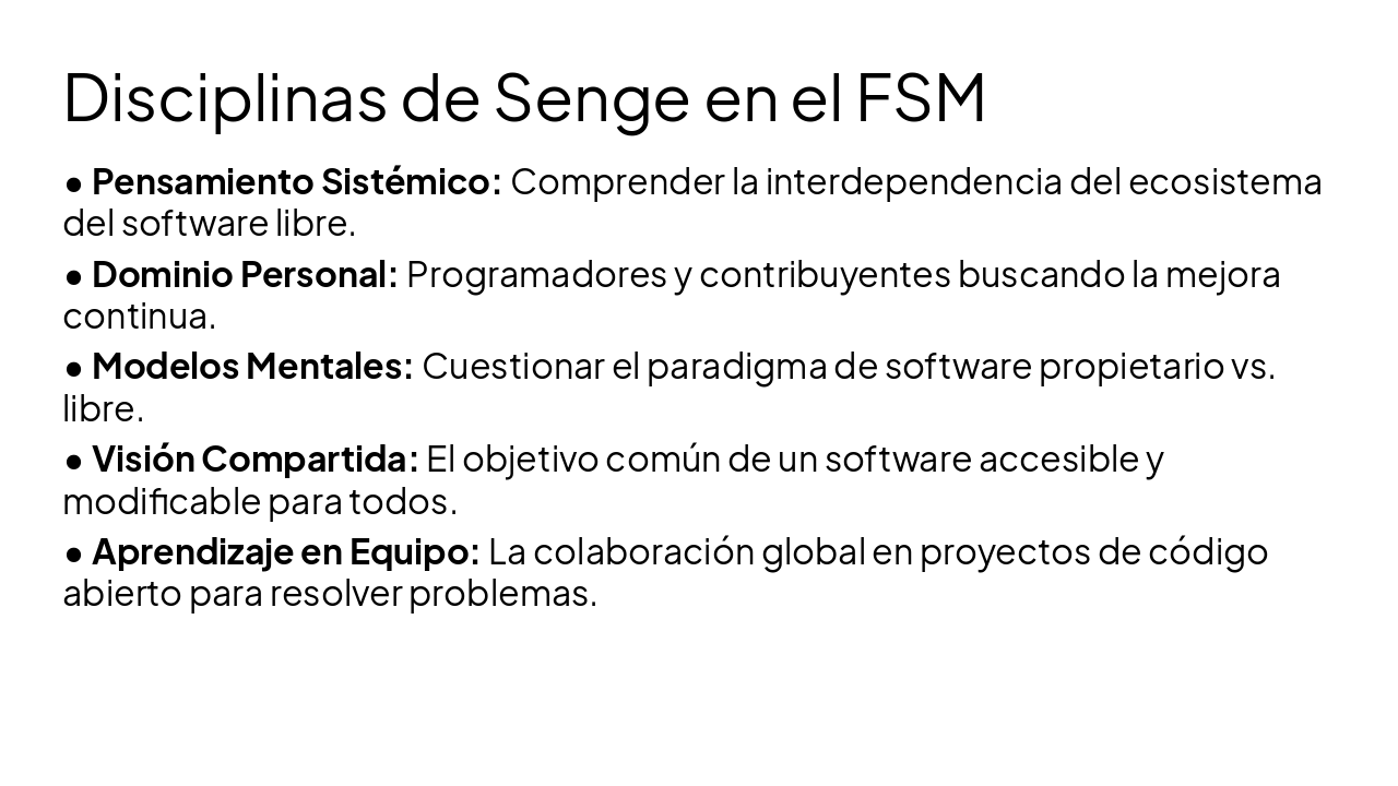 Slide 8 - Disciplinas de Senge en el FSM