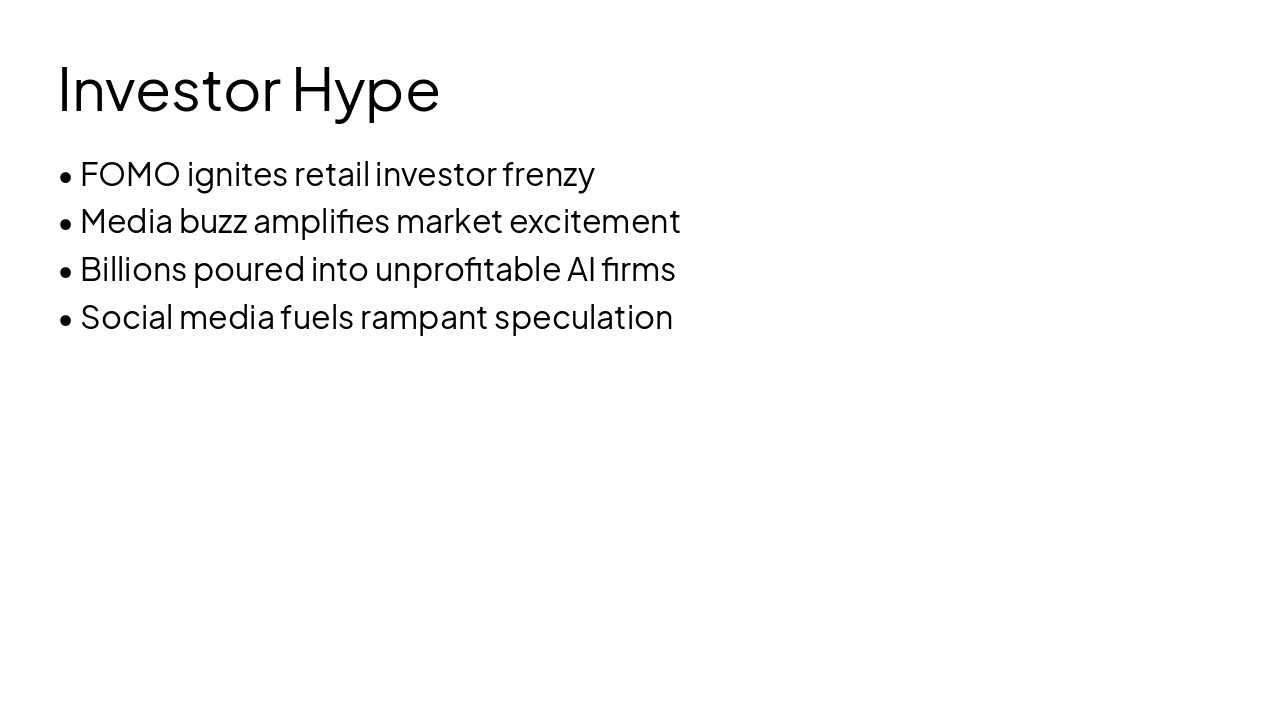 Slide 5 - Investor Hype