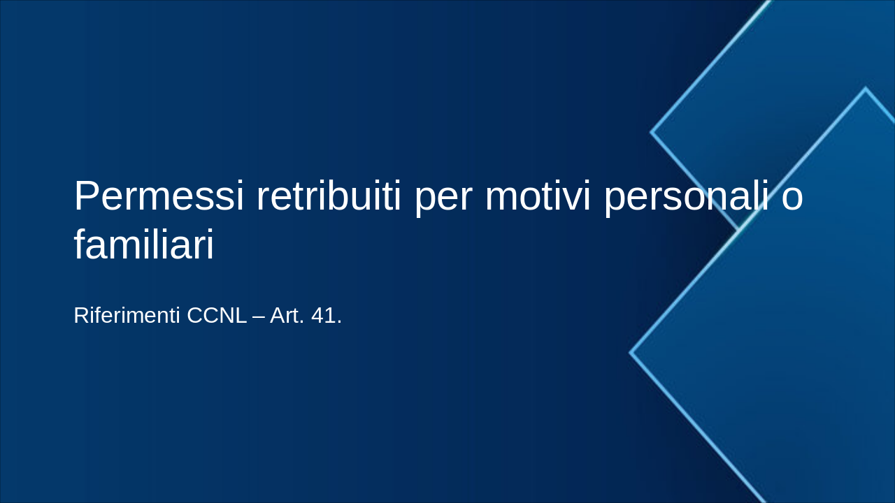 Slide 1 - Permessi retribuiti per motivi personali o familiari