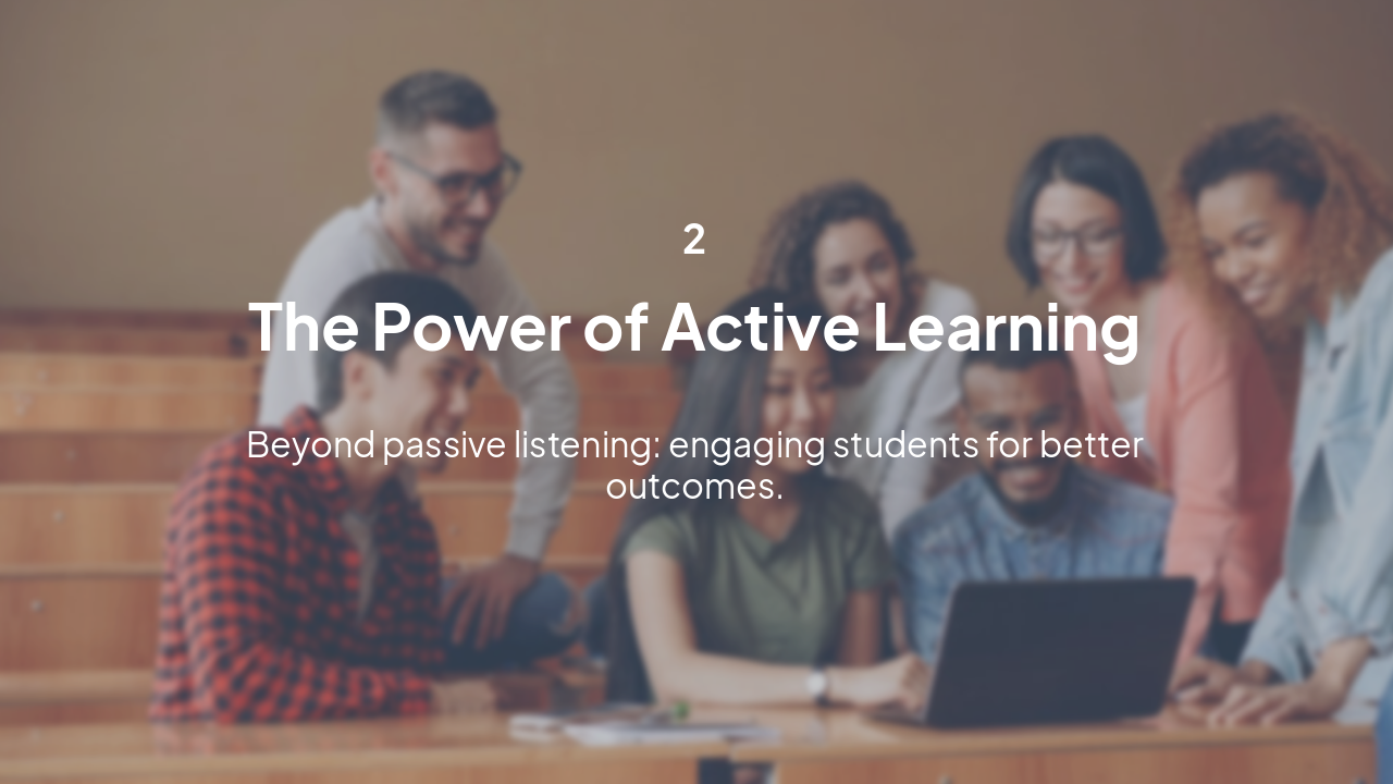 Slide 5 - Active Learning Principles