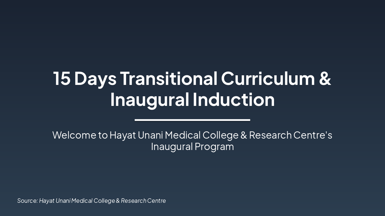 15-Day Transitional Curriculum & Induction 2025–26