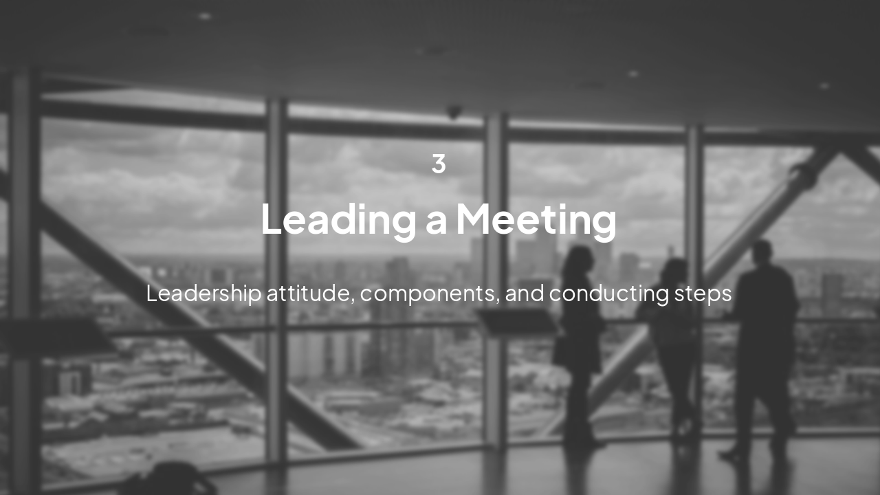 Slide 12 - Leading a Meeting