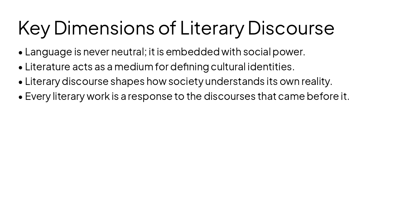 Slide 5 - Key Dimensions of Literary Discourse